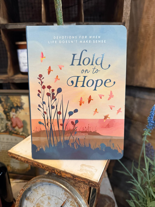 Hold On To Hope Devotional