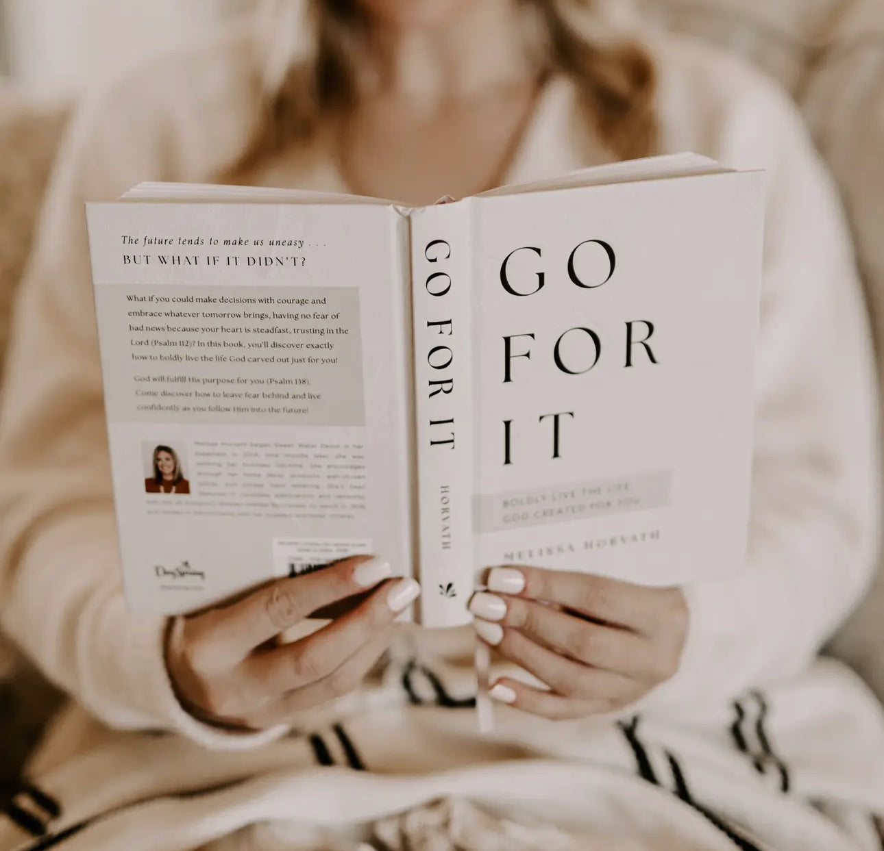 Go For It: 90 Devotions To Boldly Live the Life God Created